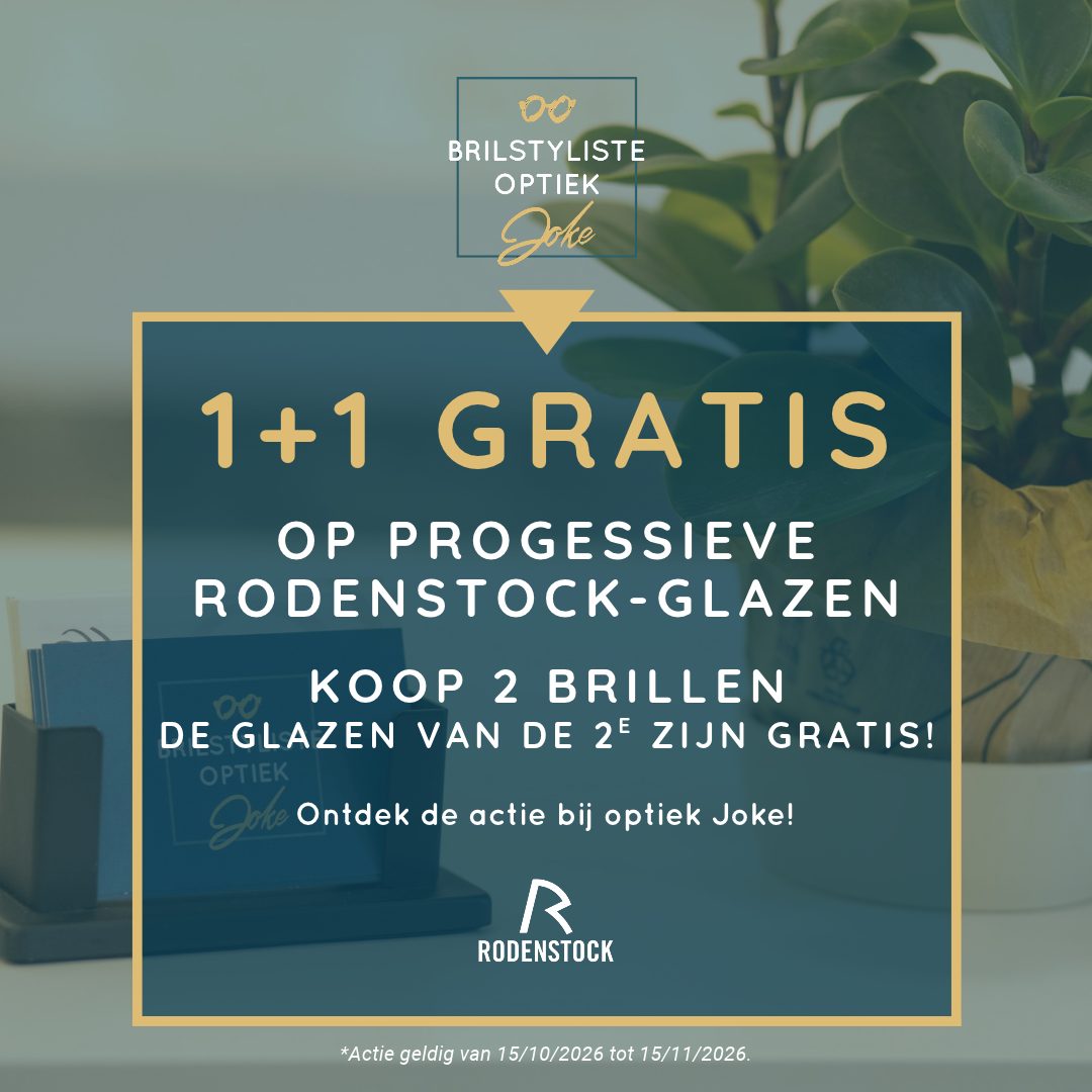 1+1 gratis op progressieve Rodenstock-glazen bij Optiek Joke, actie geldig van 15/10/2026 tot 15/11/2026